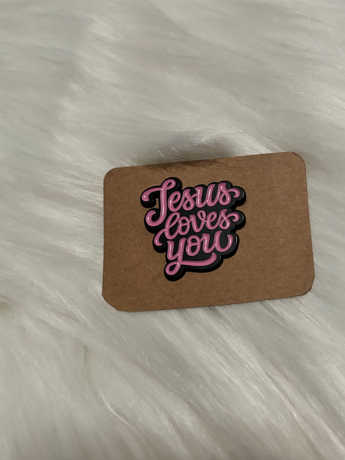 Jesus loves you pin